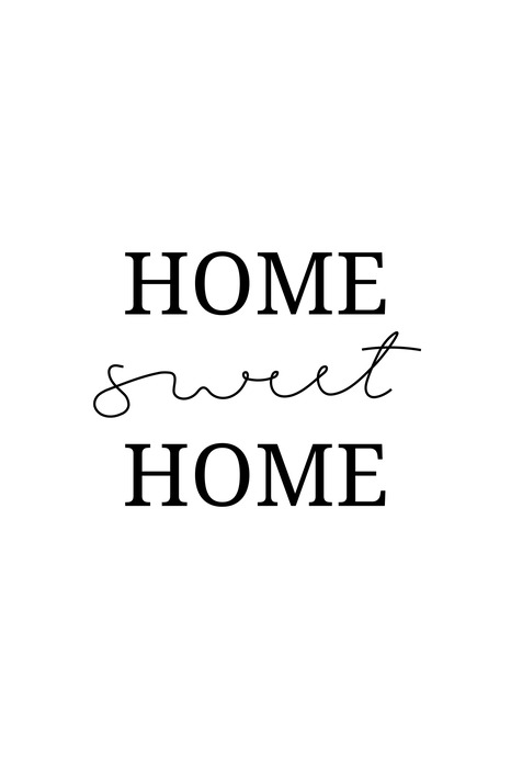 Minimalistischer schwarz-weißer schriftzug „home sweet home“.