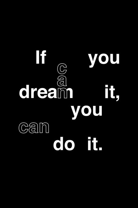 Citation inspirante en noir et blanc sur les rêves