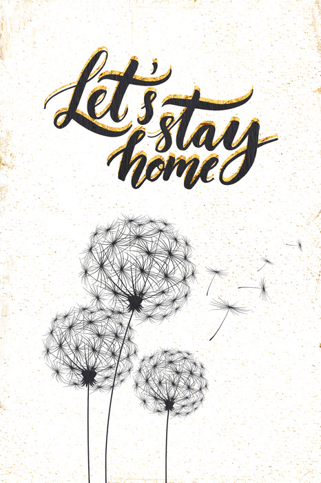 Des pissenlits dessinés avec le message « restons à la maison »
