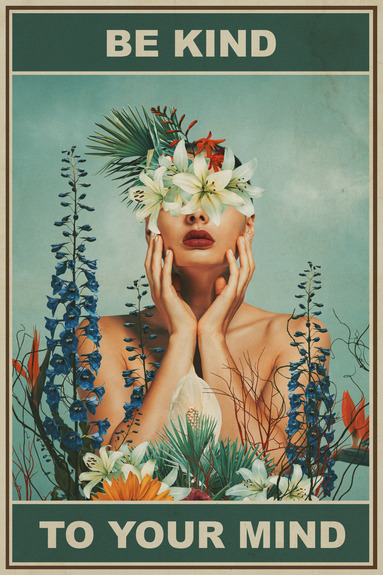 Une femme entourée de fleurs et les mots « prenez soin de votre esprit »