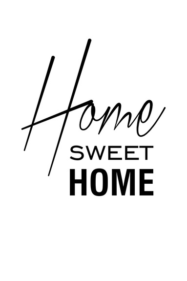 Black and white: home sweet home (1 part) vertical