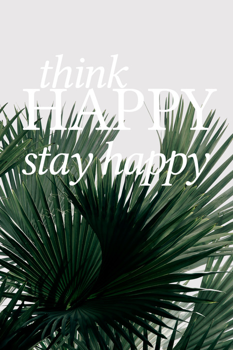 Een plantenmotief met een positieve slogan