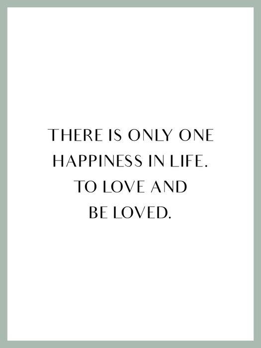 Minimalist quote about happiness and love